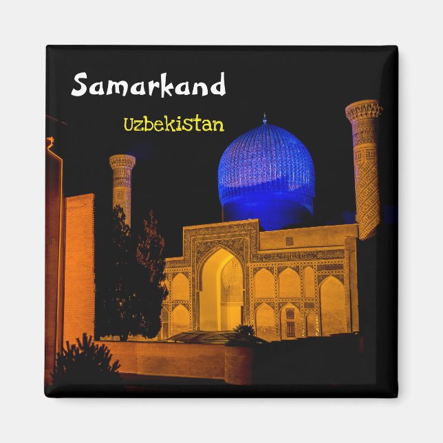 Mausoleum of Amir Timur - Samarkand, Uzbekistan Magnet (Front)