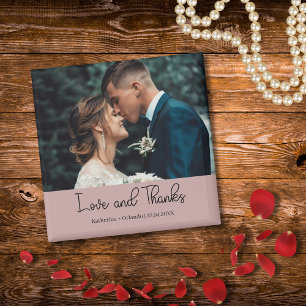 Mauve Elegant Wedding Love and Thanks Photo Magnet
