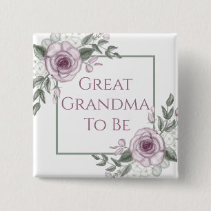 Mauve Roses, Great Grandma to be, Baby Shower  15 Cm Square Badge
