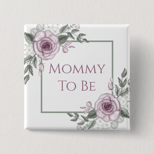 Mauve Roses, Mummy to be, Baby Shower Button (Front)