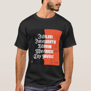 Maverick City Music Jubilee  T-Shirt