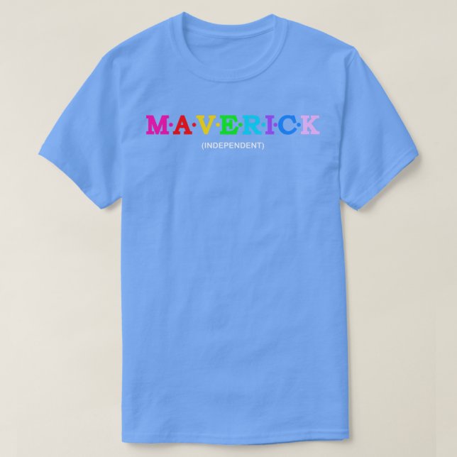 Maverick Independant T-Shirt (Design Front)