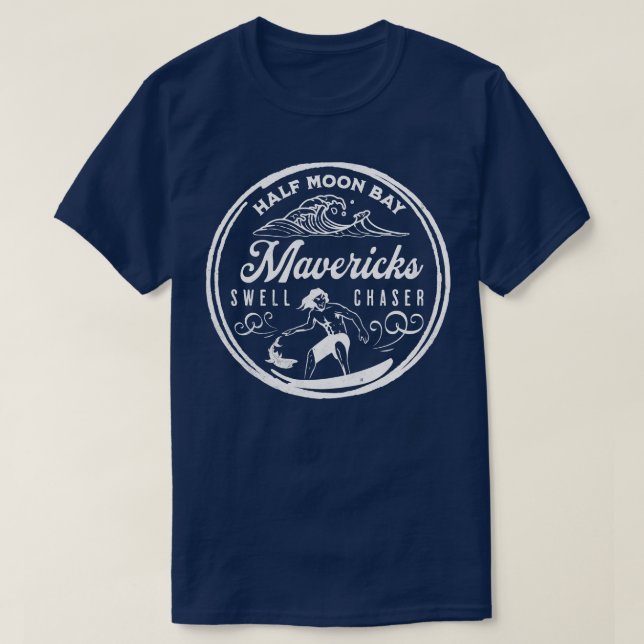 Mavericks Half Moon Bay California Big Wave Surfin T-Shirt (Design Front)