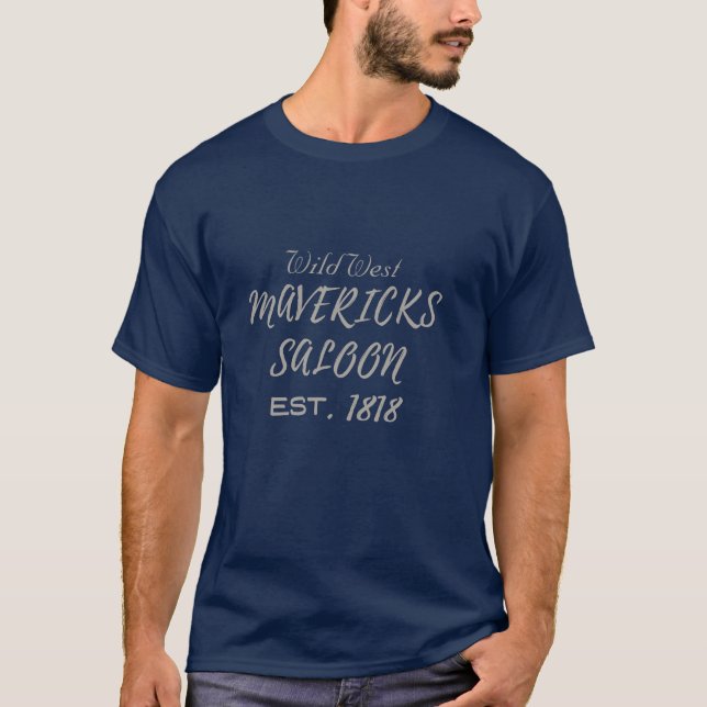 Mavericks Saloon Est. 1818 T-Shirt (Front)