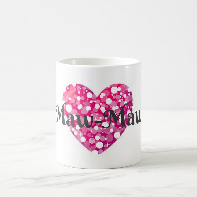 Maw-Maw Coffee Mug (Center)
