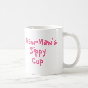 Maw-Maw's sippy cup mug