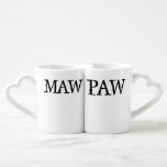 Maw & Paw Couple Coffee Mugs<br><div class="desc">❤All designed with love by WitCraft Designs™! Personalise your way 👌 Find and follow us on social media (ⒻⓅⓉ) 📷 TAG #witcrafting and share your purchases on social media with us!! You can connect to all my social media accounts at www.witcraft.com Visit my designer profile to see all my shops...</div>