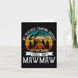 Mawmaw Camper My Favourite Camping Buddies Call Me Card