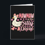 Mawmaw Goose On The Loose Funny Birthday Matching  Card<br><div class="desc">Mawmaw Goose On The Loose Funny Birthday Matching Family</div>