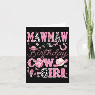 Mawmaw Of The Birthday Cowgirl Western Rodeo Mawma Card