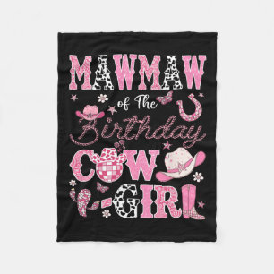 Mawmaw Of The Birthday Cowgirl Western Rodeo Mawma Fleece Blanket