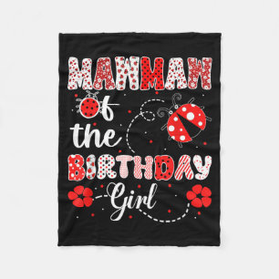 Mawmaw Of The Birthday Girl - Family Ladybug Fleece Blanket