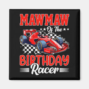 Mawmaw Of The Birthday Racer Race Car Party Family Magnet