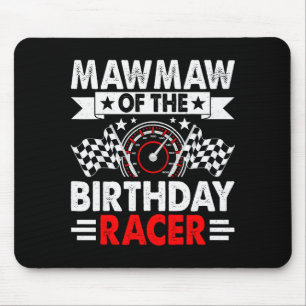 Mawmaw Of The Birthday Racer Race Car Party Family Mouse Mat
