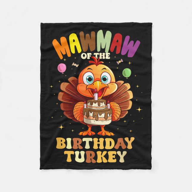 Mawmaw Of The Birthday Turkey Family 1st Birthday  Fleece Blanket (Front)