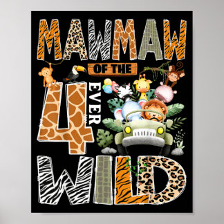 Mawmaw Of The Four Wild Safari 4th Birthday Boy Poster