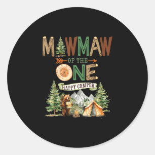 Mawmaw of the one happy camper 1st birthday classic round sticker