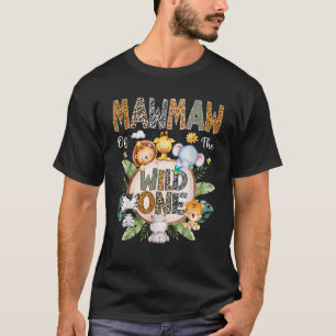 Mawmaw Of The Wild One First Birthday Safari Jungl T-Shirt