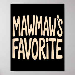 Mawmaw’s Favorite Funny Grandparent Granhild Vinta Poster