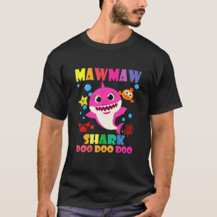 Mawmaw Shark Doo Doo Funny Baby Mummy Daddy Kids T-Shirt