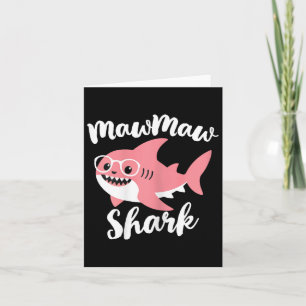 Mawmaw Shark Mother's Day Grandma Funny Maw-maw  Card