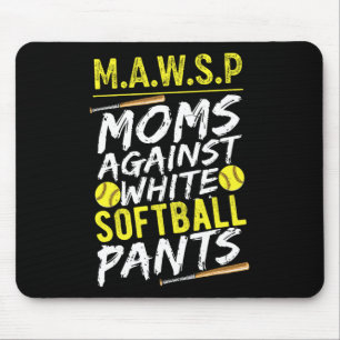 Mawsp Moms Against White Softll Pants Softll Mom _ Mouse Mat