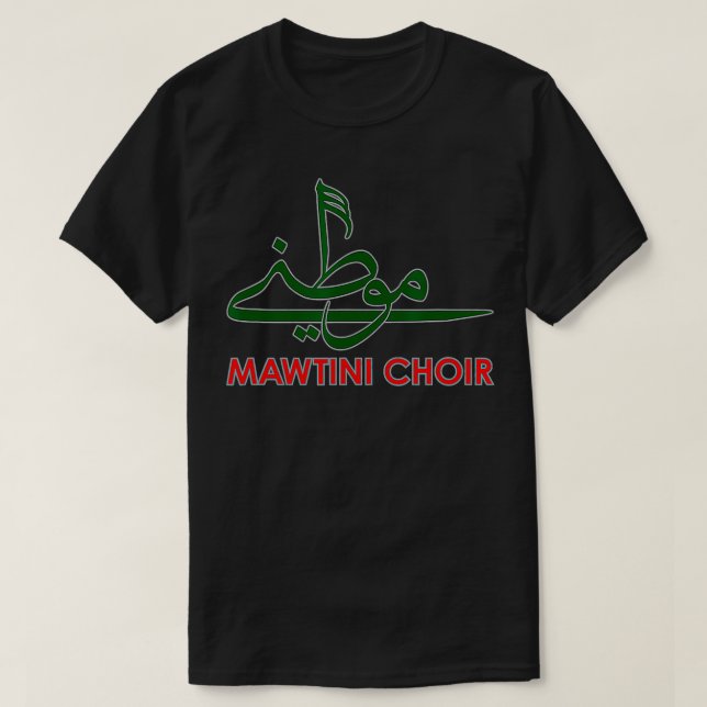 MAWTINI CHOIR  T-Shirt (Design Front)