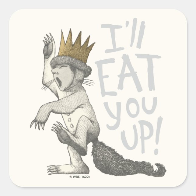 Max | I'll Eat You Up! Square Sticker (Front)