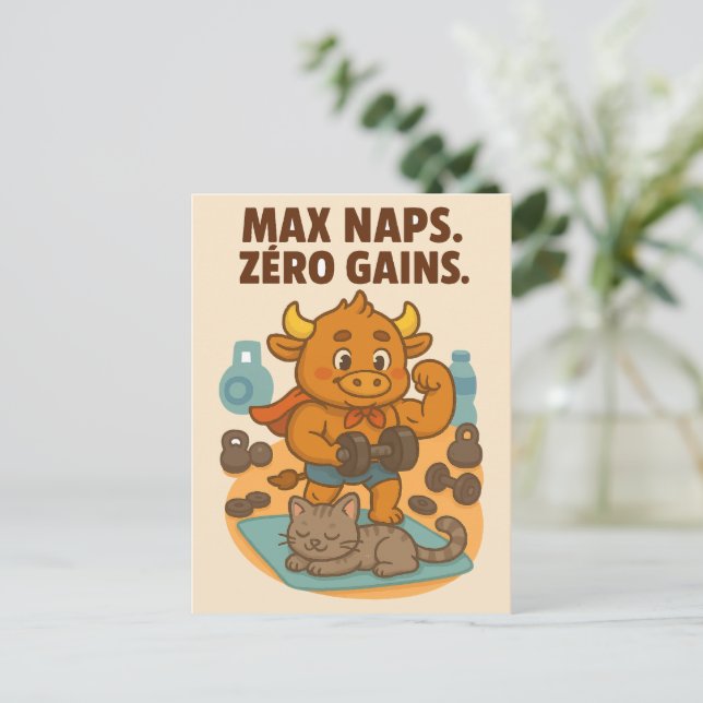 Max Naps, Zero Gains – Funny Bullio Gym Postcard (Standing Front)
