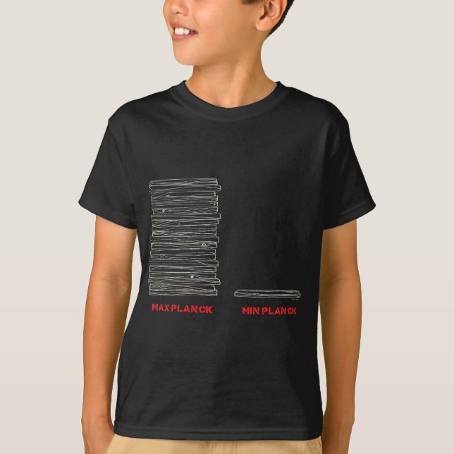 Max Planck Pun T-Shirt (Front)
