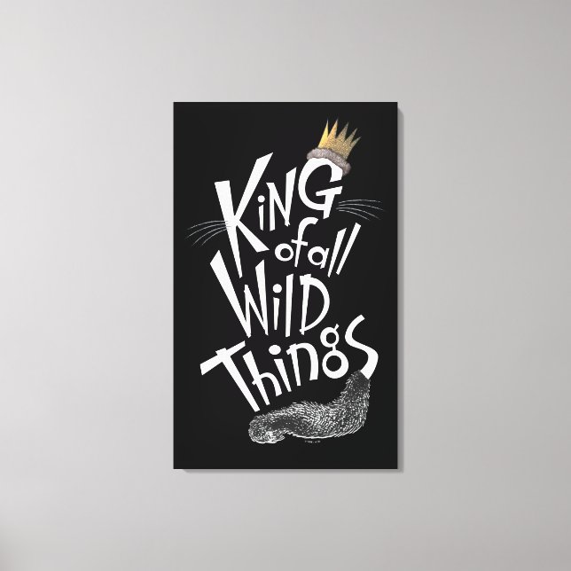 Max | The King of All Wild Things Canvas Print (Front)