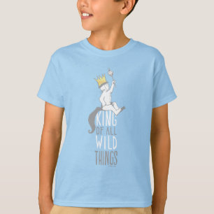 Max   The King of All Wild Things T-Shirt