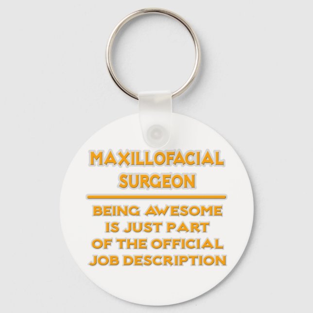 Maxillofacial Surgeon .. Job Description Key Ring (Front)