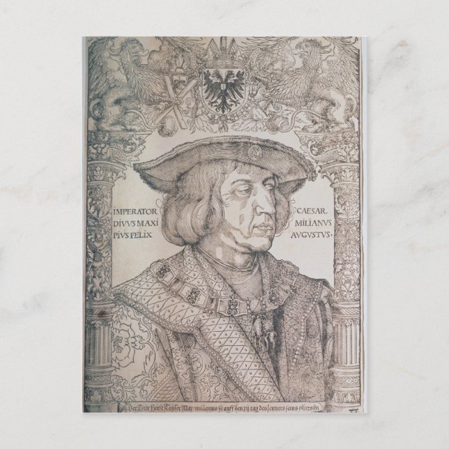 Maximilian I, Emperor of Germany , 1518 Postcard (Front)