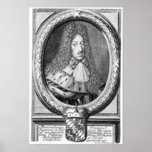 Maximilian II Emanuel Poster