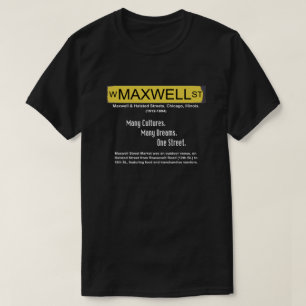 Maxwell Street Market, Chicago, Illinois T-Shirt