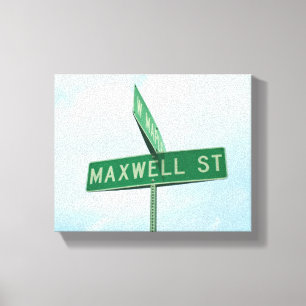 Maxwell Street Sign   Wrapped Canvas Wall Art