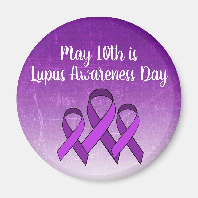May 10th is Lupus Awareness Day Purple Ribbon Magnet (Front)