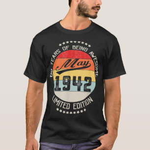 May 1942 80th Birthday 80 Years Of Being Awesome T-Shirt