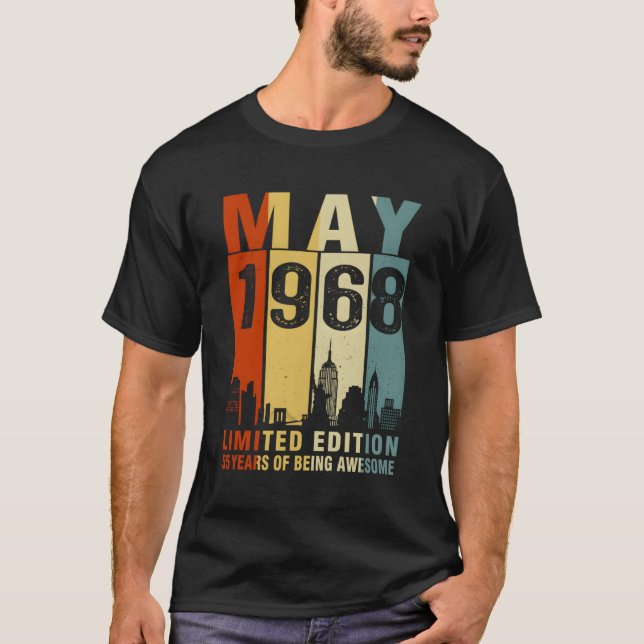 May 1968 55 Years Of Being Awesome T-Shirt (Front)