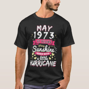 MAY 1973 Girl 47 Years Being Sunshine Mixed Hurric T-Shirt