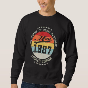 May 1987 35th Birthday 35 Years Of Being Awesome Sweatshirt