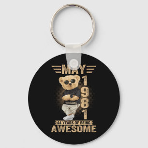 May 44th Birthday Men Women 1981 Awesome Teddy Bea Key Ring