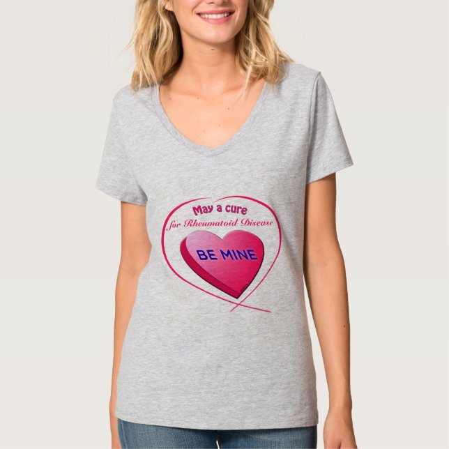 May a Cure for YOUR TEXT HERE Be Mine T-Shirt (Front)