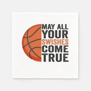 May All You Swishes Come True Funny Basketball   Napkin