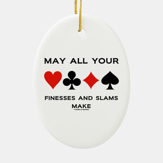 May All Your Finesses And Slams Make (Bridge) Ceramic Tree Decoration (Back)