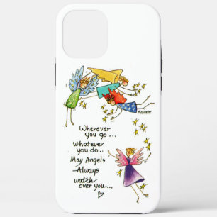 "May Angels Always Watch Over You" drawing Pers  2 iPhone 12 Pro Max Case