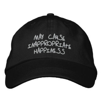 may cause inappropriate happiness... embroidered hat