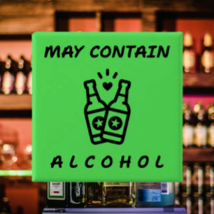 May Contain Alcohol Funny Button – Clinking Bottle