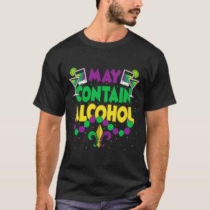 May Contain Alcohol Outfit Mardi Gras Party Men W T-Shirt